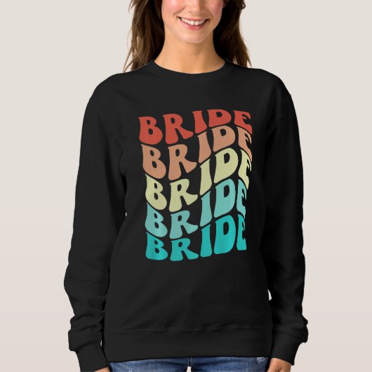 Bride I Do Crew Retro Bachelorette Party Bridesmai Sweatshirt (Vorderseite)