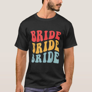 Bride I Do Crew Retro Junggeselinnen-Abschied Brid T-Shirt