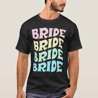 Bride I Do Crew Retro Junggeselinnen-Abschied Brid T-Shirt
