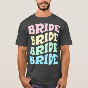 Bride I Do Crew Retro Junggeselinnen-Abschied Brid T-Shirt