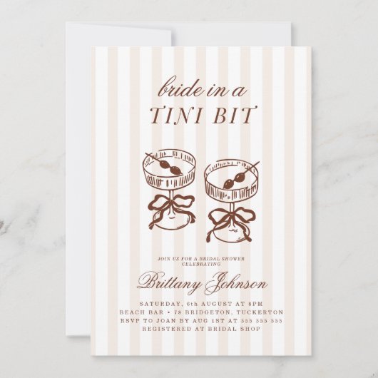 Bride in a Tini Bit Rustic Stripes Bridal Shower Einladung (Vorderseite)