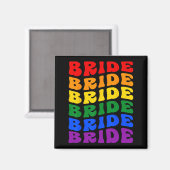 Bride Lgbt Groovy Rainbow Flag Junggeselinnen-Absc Magnet (Vorderseite/Rückseite)