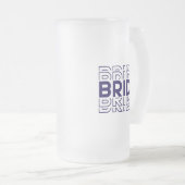 Bride Mattglas Bierglas (VorderseiteRechts)