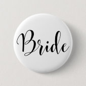 Bride Modern Black Script Typografie (30) Button (Vorderseite)