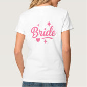 Bride Neon Pink Script T-Shirt (Rückseite)