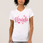 Bride Neon Pink T-Shirt (Vorderseite)
