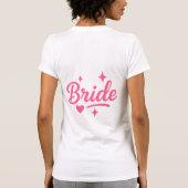 Bride Neon Pink T-Shirt (Rückseite)