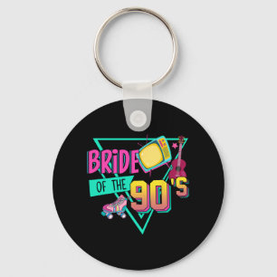 Bride of the 90s Retro 90s Bride Bachelorette Teil Schlüsselanhänger