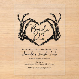Bride or Die Bachelorette Party Skeleton Heart  Acryleinladungen