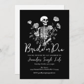 Bride or Die Floral Skeleton Bachelorette Party Einladung (Vorne/Hinten)