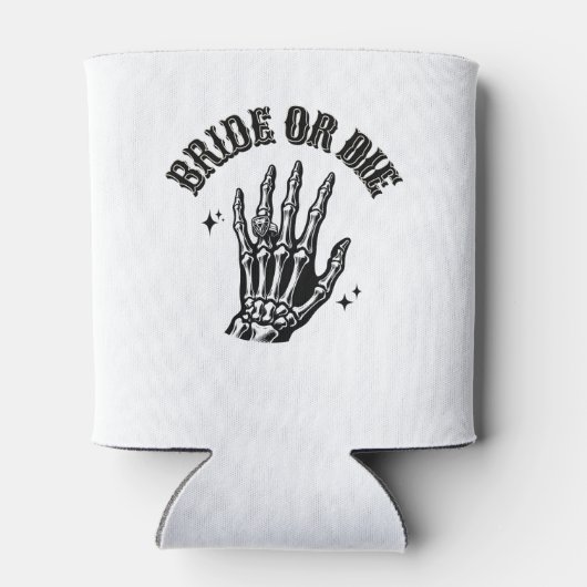 bride or die gothic skeleton bachelorette party dosenkühler (Rückseite)