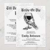 Bride or Die Gothic Skeleton Bachelorette Party Einladung (Vorne/Hinten)