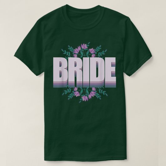 Bride Outfit für die Junggeselinnen-Abschied Hochz T-Shirt (Design vorne)