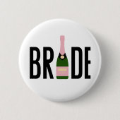 Bride Pink Champagne Bachelorette Button (Vorderseite)