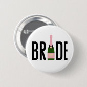 Bride Pink Champagne Bachelorette Button (Vorne & Hinten)