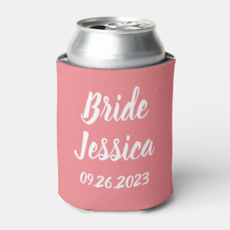 Bride Pink Elegant Script Geschenke Stilvolle Hoch Dosenkühler