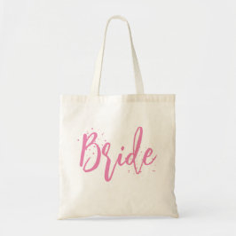 Bride Pink Niedlich Fun Kalligrafie Einfache Skrip Tragetasche