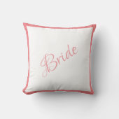 Bride Pink Script Chic Wedding Kissen (Vorderseite)