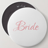 Bride Pink Script Hochzeit Elegant Einfaches Chic Button (Vorne & Hinten)