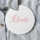 Bride Pink Script Hochzeit Elegant Einfaches Chic Button (Beispiel)