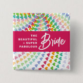 BRIDE Rainbow Hearts Sprinkles Wedding Name Tag Button (Vorderseite)
