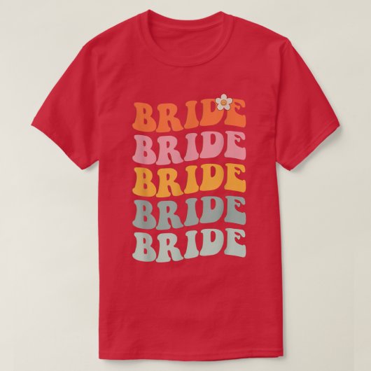 Bride Repeat Retro, Bride Bride Bride, Funny Bride T-Shirt (Design vorne)