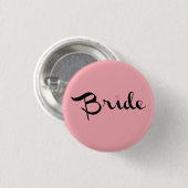 Bride Retro Script Pink Button (Vorne & Hinten)