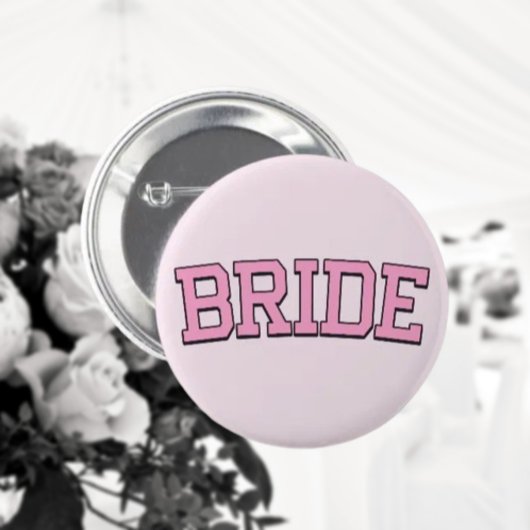 BRIDE - Rosa Uni Schriftart Junggeselinnen-Abschie Button