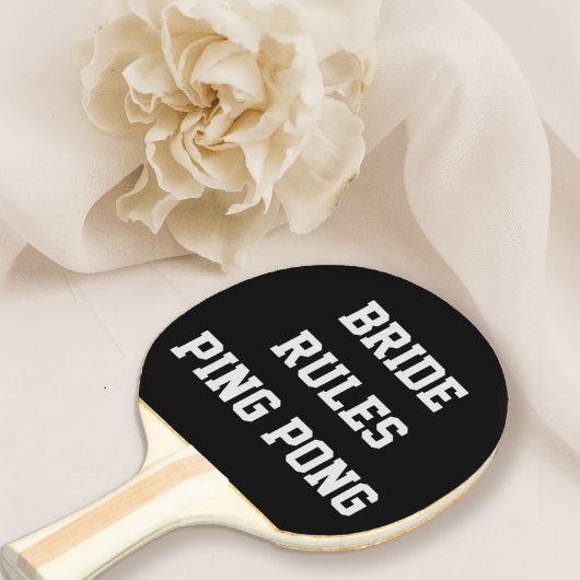 Bride Rules Bridal Shower Wedding Ping Pong Paddle Tischtennis Schläger