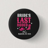 Bride’s Last Rodeo Western Bachelorette Party Button (Vorderseite)