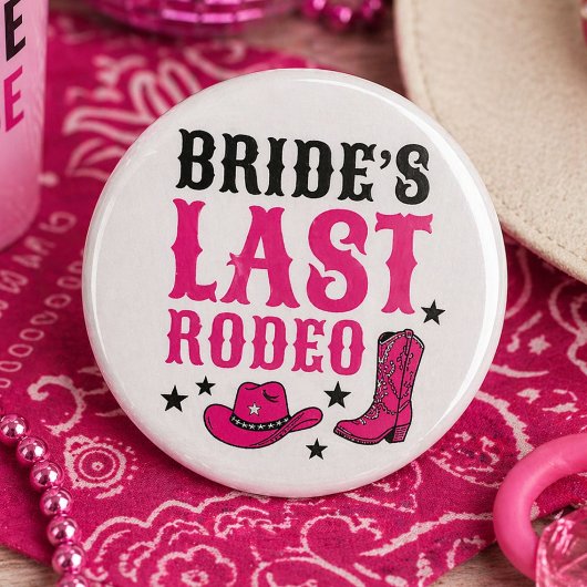 Bride’s Last Rodeo Western Bachelorette Party Button