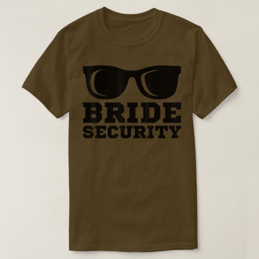 Bride Security Sonnenbrille Wedding Bridesmaid T-S T-Shirt (Design vorne)