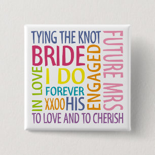 Bride Sentiments Wedding Button