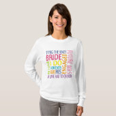 Bride Sentiments Wedding T - Shirt (Vorne ganz)