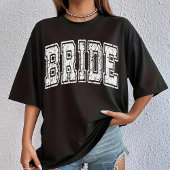 Bride Shirt, Bridesmaid Junggeselinnen-Abschied Gi T-Shirt