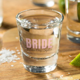 Bride Shot Glass | Personalisiert Future Frau Name Schnapsglas