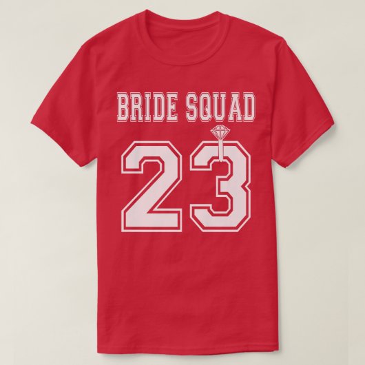 Bride Squad 2023 Brautparty Bachelorette Team Gr T-Shirt (Design vorne)