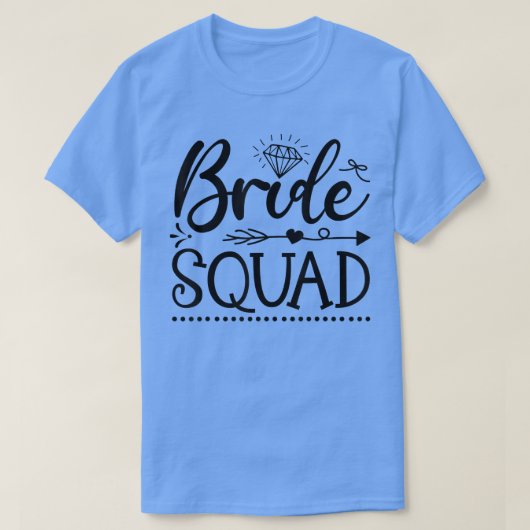Bride Squad Arrow Wedding Party and Bachelorette P T-Shirt (Design vorne)