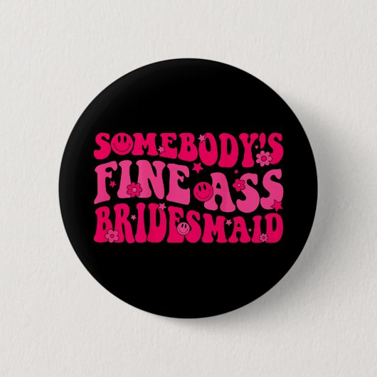 Bride Squad Brautparty Groovy Bachel Button (Vorderseite)
