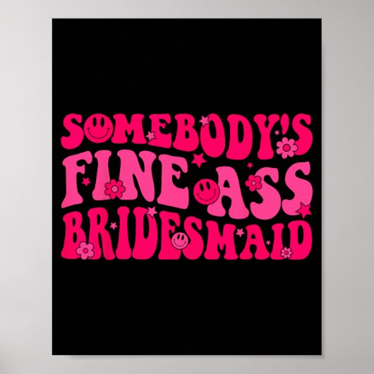Bride Squad Brautparty Groovy Bachel Poster (Vorne)