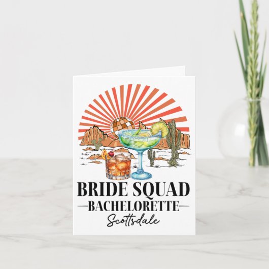 Bride Squad Bridesmaid Bride Scottsdale Bacheloret Karte (Vorderseite)
