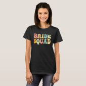 Bride Squad Bridesmaid Proposal Bridal Shower Wedd T-Shirt (Vorne ganz)
