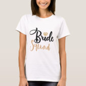 Bride Squad Bridesmaier Brautparty Shirts (Vorderseite)