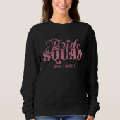 Bride Squad Bright Pink Sweatshirt (Vorderseite)