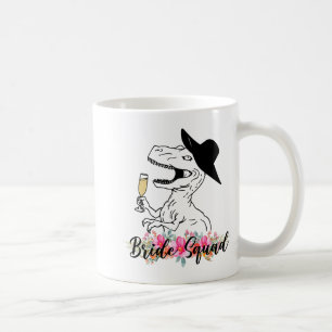 Bride Squad Dinosaur Bridesmaid Floral Bachelorett Kaffeetasse