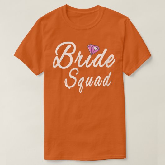 Bride Squad Funny T-Shirt (Design vorne)