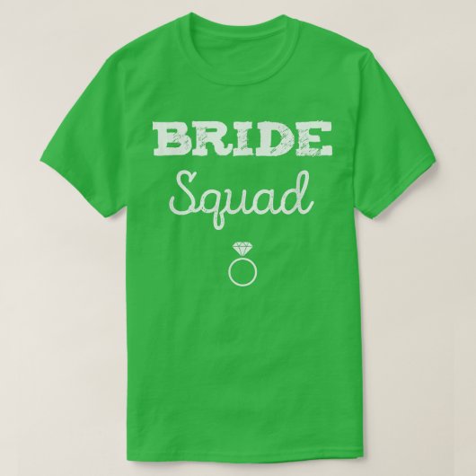 Bride Squad Funny T-Shirt (Design vorne)