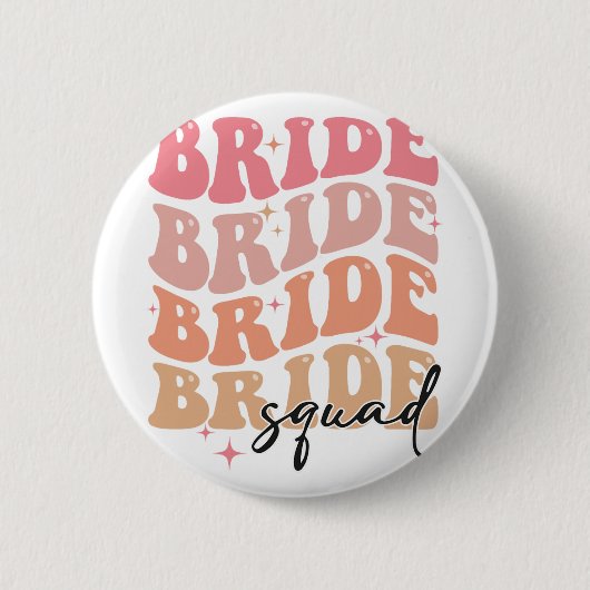 Bride Squad Groovy Theme Brautparty Bachelorett Button (Vorderseite)