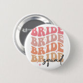 Bride Squad Groovy Theme Brautparty Bachelorett Button (Vorne & Hinten)