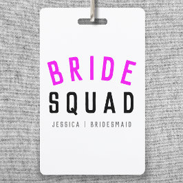 Bride Squad | Hot Pink Bachelorette Bridesmaid Ausweis